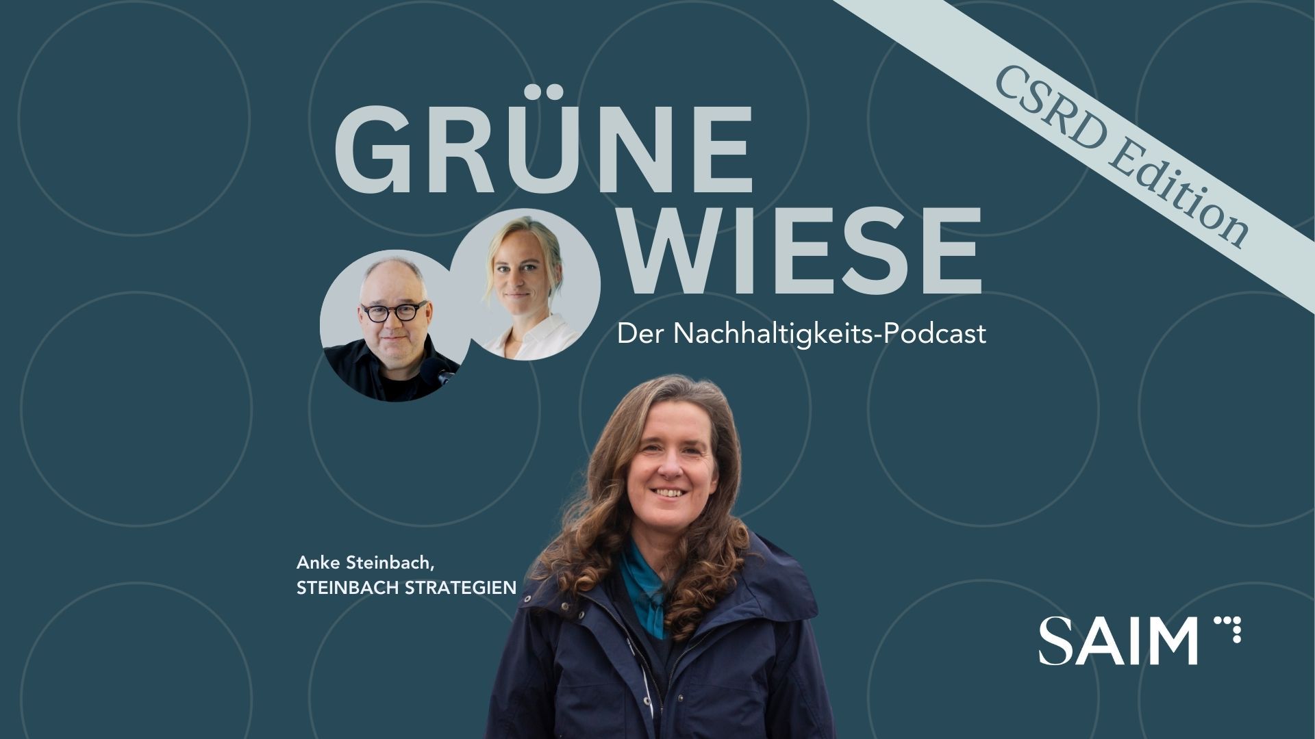 SAIM Podcast CSRD Reporting Anke Steinbach Lotte Schmidt